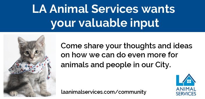 LA Animal Services Wants Your Valuable Input