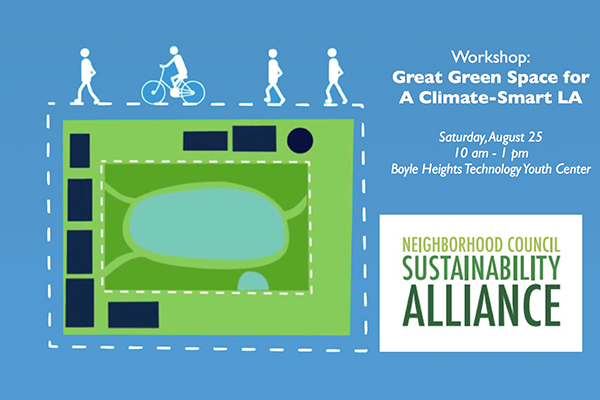Workshop: Great Green Space for a Climate-Smart LA