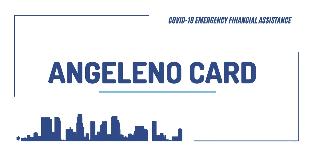 What You Need to Know About the Angeleno Card
