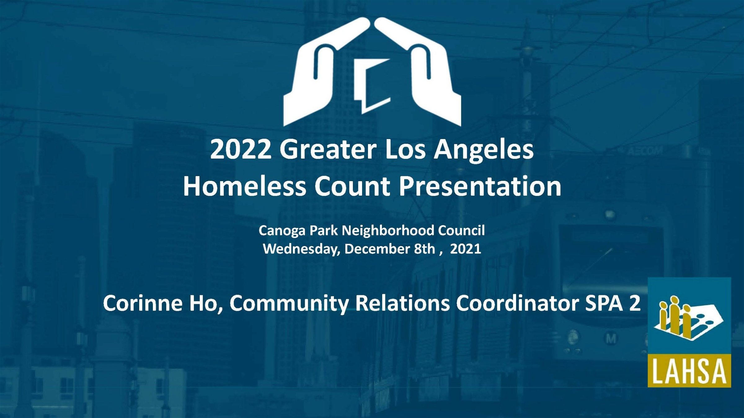 2022 Greater Los Angeles Homeless Count Presentation