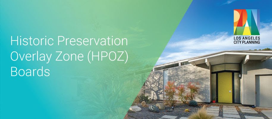 Seeking Candidates to Serve on Historic Preservation Overlay Zone (HPOZ) Boards